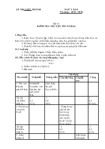 Giáo án Ngữ văn 9 - Lê Thị Việt Thành - Tiết 47: Kiểm tra truyện trung đại