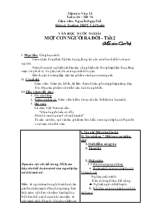 Giáo án Văn 12 - Nguyễn Ngọc thể - Văn học nước ngoài: Một con người ra đời