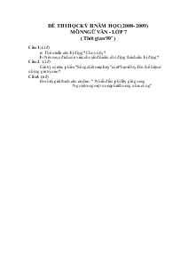 Đề thi học kỳ II năm học (2008- 2009) môn ngữ văn - lớp 7 ( thời gian 90’ )