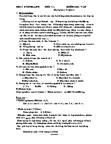 Tiết 42 : kiểm tra văn thời gian ( 45 phút )