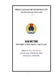 Bài dự thi tìm hiểu công đoàn Việt Nam - Trần Văn Quảng