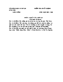 Kiểm tra chất lượng đầu năm Năm học 2009 – 2010 Môn : Ngữ Văn – Lớp 10 Lâm Đồng