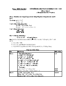 Đề kiểm tra học kỳ I năm học 2008 - 2009 môn : toán 8 ( thời gian làm bài : 90 phút ) Trường THCS Tân Bình