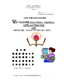 Đề tài Một vài điểm giao thoa văn hóa giữa đường thi với chinh phụ ngâm và truyện kiều