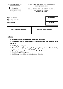 Kỳ thi chọn học sinh giỏi tỉnh lớp 12 năm học 2012 – 2013 môn tiếng Anh