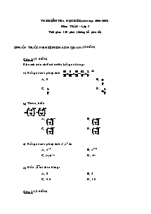 Thi kiểm tra học kì I (năm học 2006-2007) môn: toán - lớp 7