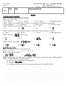 Đề kiểm tra học kỳ I – năm học 2007-2008 Môn : Toán Lớp 8