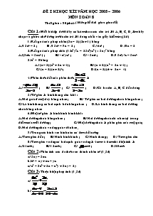 Đề thi học kì I năm học 2005 – 2006 môn toán 8 thời gian : 90 phút