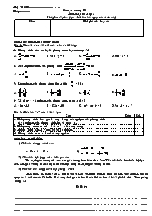 Kiểm tra chương III Môn : Đại Số - Lớp 8 Thời gian 45phút (học sinh làm bài ngay vào tờ đề này)