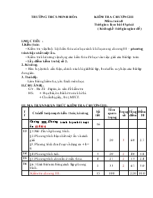 Kiểm tra chương III Môn: toán 8 Thời gian làm bài 45 phút TRƯỜNG THCS MINH HÒA