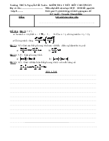 Kiểm tra 1 tiết hêt chương IV môn đại số 8 năm học 2013 – 2014 tiết ppct 66 Trường THCS: Nguyễn Viết Xuân
