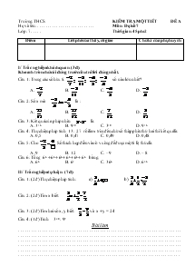 Kiểm tra một tiết  môn: đại số 7 lớp: 7 thời gian: 45 phút