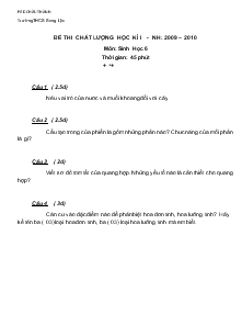 Đề thi chất lượng học kì I năm học: 2009 – 2010 môn: sinh học 6 thời gian: 45 phút