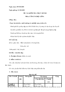 Giáo án Công nghệ 6 - Tiết 16: Kiểm Tra Thực Hành