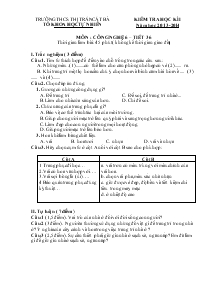 Giáo Án Công Nghệ 6 – Tiết 36: Kiểm Tra Học Kì I - Trường THCS Thị Trấn Cát Bà