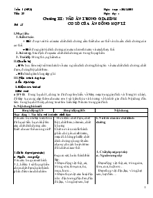 Giáo án Công nghệ 6 - Tuần 1 - Tiết 37 - Bài 15: Cơ Sở Của Ăn Uống Hợp Lí