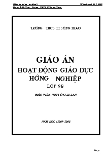 Giáo Án Hoạt Động Giáo Dục Hướng Nghiệp Lớp 9b - Nguyễn Thị Lan