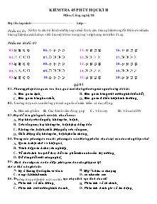 Kiểm tra 45 phút học kì II môn: công nghệ 10