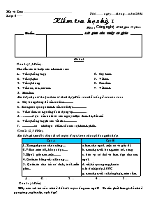 Kiểm tra học kỳ 1 Môn : Công nghệ  Thời gian 45 phút