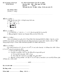 Kỳ thi tuyển sinh vào lớp 10 năm học 2008 – 2009 môn thi : toán