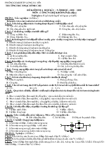 Đề kiểm tra học kì I - Năm học :2012 – 2013 môn : công nghệ khối 9 (phần điện)