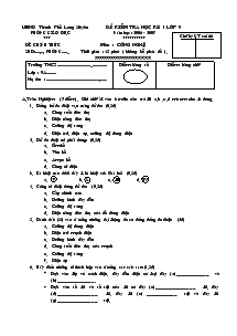 Đề kiểm tra học kỳ 1 lớp 9 năm học : 2006 - 2007 môn : công nghệ thời gian : 45 phút ( không kể phát đề )