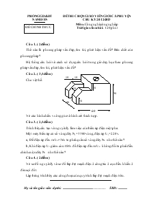 Đề thi chọn giáo viên giỏi cấp huyện chu kỳ 2012-2013 môn: công nghệ công nghiệp thời gian làm bài: 120 phút
