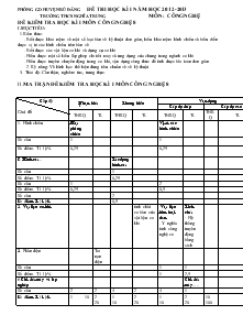 Đề thi học kì 1 năm học 2012-2013 môn : công nghệ 8