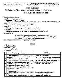 Bài giảng Bài 8 (4 tiết): Thực hành: Lắp mạch điện hai công tắc hai cực điều khiển hai đèn