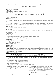 Bài giảng Tiết 1: Bài 1: Giới thiệu nghề trồng cây ăn quả (tiếp)