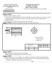 Đề kiểm tra học kì I năm học 2010 - 2011 môn: Công nghệ 8 trường THCS Thiện Trí