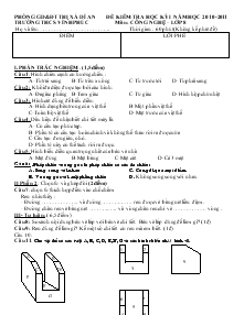 Đề kiểm tra học kỳ I năm học 2010-2011 môn: Công nghệ lớp 8 trường THCS Vĩnh Phúc