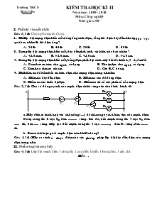 Kiểm tra học kì II năm học: 2009 - 2010 môn: công nghệ 9 thời gian: 90 phút