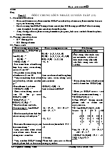 Bài giảng môn Số học lớp 6 - Tiết 31: Ước chung lớn nhất. Luyện tập