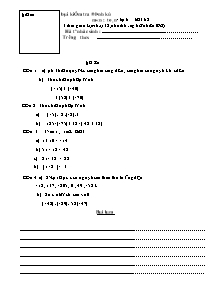 Bài kiểm tra định kỳ môn : toán - Lớp 6 tiết 68 ( thời gian làm bài 45 phút không kể nhận đề)