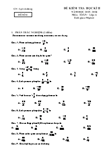 Đề kiểm tra học kì II năm học 2013 - 2014 đề số 4 môn: toán - lớp: 6 thời gian: 90 phút