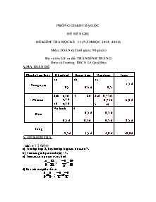 Đề kiểm tra học kỳ II (năm học 2013 - 2014) môn: toán 6 (thời gian: 90 phút)