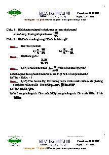 Kiểm tra học kỳ II môn toán 6 thời gian 90 phút năm học 2008 - 2009