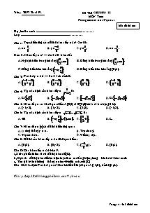Bài giảng môn toán lớp 10 - Đề thi chương II môn toán thời gian làm bài: 45 phút