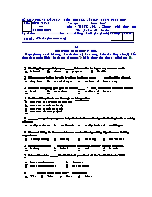 Đề 1 Kiểm tra học kỳ I lớp 10 thpt phân ban năm học : 2006 – 2007 môn : tiếng anh . chương trình nâng cao thời gian làm bài : 20 phút