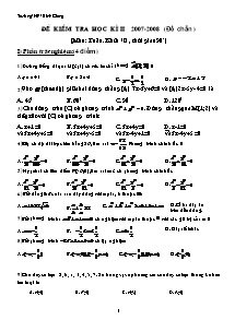 Đề kiểm tra học kì II năm học 2007-2008 (đề chẵn) (môn: toán . khối 10 , thời gian 90 phút)