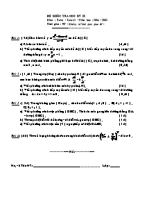 Đề kiểm tra học kỳ 2 môn : toán - Lớp 12 - năm học : 2004 - 2005 thời gian : 90 phút ( không kể thời gian giao đề )