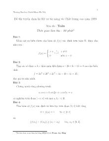Đề thi tuyển chọn hệ Kỹ sư tài năng và Chất lượng cao năm 1999 Môn thi :Toán Thời gian làm bài : 90 phút