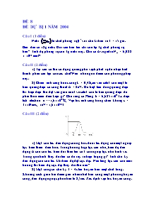 Đề dự bị 1 năm 2004 - Đề 8