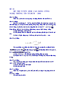 Đề thi tuyển sinh Cao đẳng công nghệ thông tin TP Hồ Chí Minh năm 2004 - Đề 31