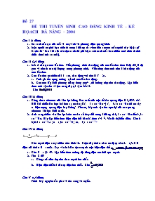 Đề thi tuyển sinh Cao đẳng kinh tế - Kế hoạch Đà Nẵng năm 2004 - Đề 27