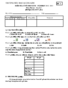 Kiểm tra cuối học kỳ II - Năm học 2012 - 2013 môn: Tin học - Quyển 1 - Trường tiểu học Quảng Kim - Đề 1