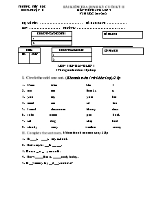 Bài kiểm tra định kỳ cuối kỳ II môn tiếng Anh lớp 3 năm học 2011 - 2012 - Trường tiểu học Hồng Thuận B