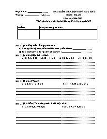 Bài kiểm tra định kỳ học kỳ I môn: Toán năm học 2006 - 2007