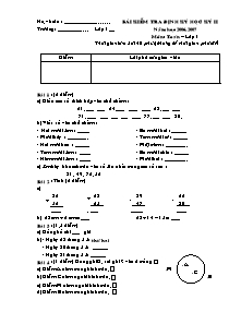 Bài kiểm tra định kỳ học kỳ II năm học 2006 - 2007 môn: Toán lớp 1